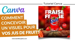 Comment créer un visuel promotionnels de vos jus pour vos réseaux sociaux  avec Canva