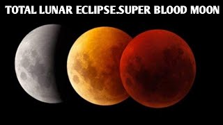 TOTAL LUNAR ECLIPSE 2021|SUPER BLOOD MOON