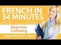 34 Minutes of French Listening Comprehension for Beginner