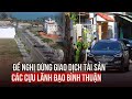 Bộ Công an đề nghị dừng giao dịch tài sản các cựu lãnh đạo tỉnh Bình Thuận