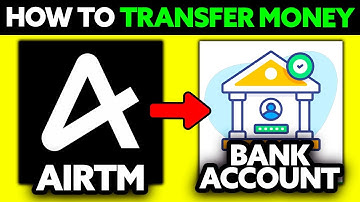 How To Transfer Money From Airtm to Bank Account (2025) - Step by Step