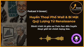 Jim Simons: Huyền Thoại Đầu Tư, Câu Chuyện Về Renaissance Technologies Và Những Bài Học Tỷ Đô