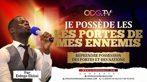 JUILLET, ÉCOUTE-MOI !🔥PRIÈRE RÉVOLUTIONNAIRE : JE POSSÈDE LES PORTES DE MES ENNEMIS@EULOGE EKISSI