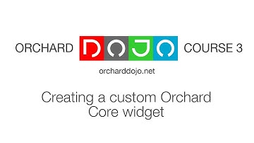 Creating a custom Orchard Core widget - Dojo Course 3 (31)