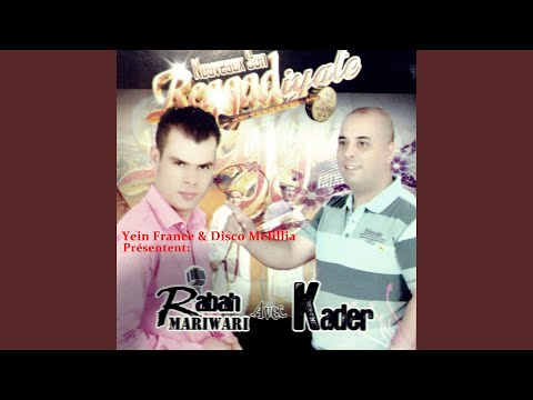 Tabrayah (feat. Cheb Kader)