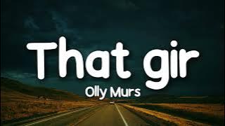 Olly Murs - That girl (Lyrics) - DJ CHEN remix