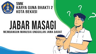 Materi PLS : Jabar Masagi Kebijakan Dinas Pendidikan Provinsi Jawa Barat