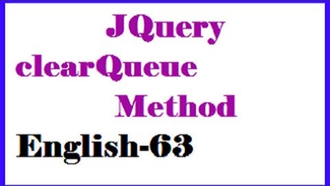 JQuery clearQueue Method in English-63-vlr training