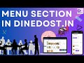 About menu section in dinedost.in || restaurant management software