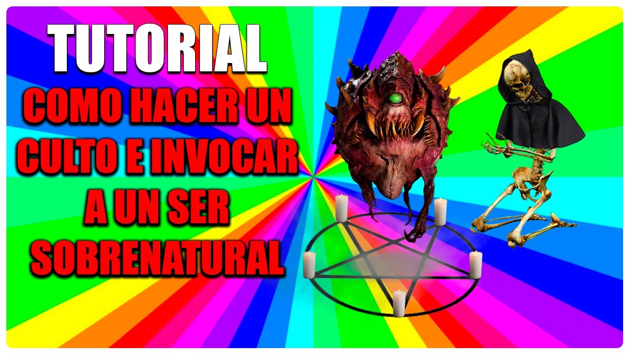 Tutorial: Como HACER un CULTO e invocar a un ser sobrenatural - YouTube
