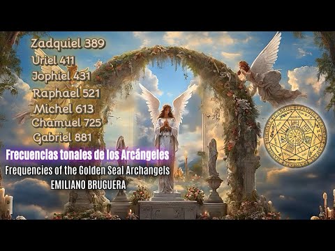 Смотреть «Frequencies of the Golden Seal Archangels I Seven Arcangels Music Frequencies I Emiliano Bruguera» на YouTube