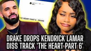 Drake drops Another diss track 'THE HEART PART 6'  let's check it out!