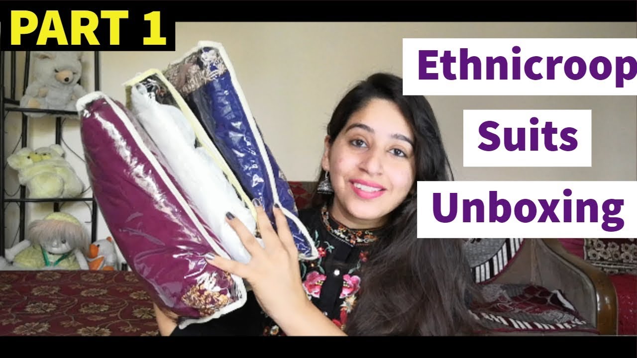 Unboxing Online Suits and Lehenga | Ethnicroop | PART 1| Ishita Bathla - YouTube