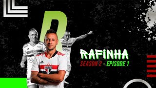 Season 2 Episode 1 With RAFINHA