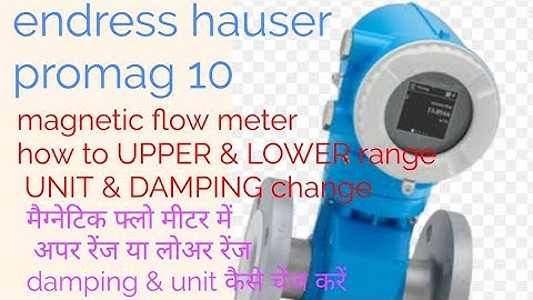 endress hauser promag 10 lrv urv unit damping setting