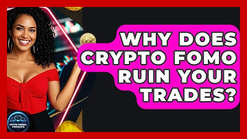 Why Does Crypto FOMO Ruin Your Trades? - Crypto Trading Strategists
