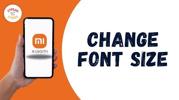 HOW TO CHANGE FONT SIZE ON XIAOMI
