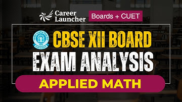 Applied Maths Class 12 Answer Key 2025 | CBSE Class 12 Boards 2025 | Career Launcher