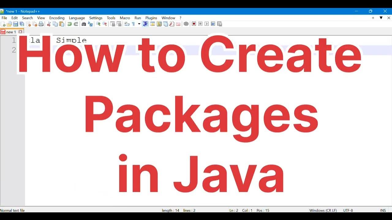 How to create Packages in java using Notepad++| How to Compile and Run ...