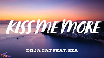 Doja Cat feat. SZA - Kiss Me More (Lyrics)
