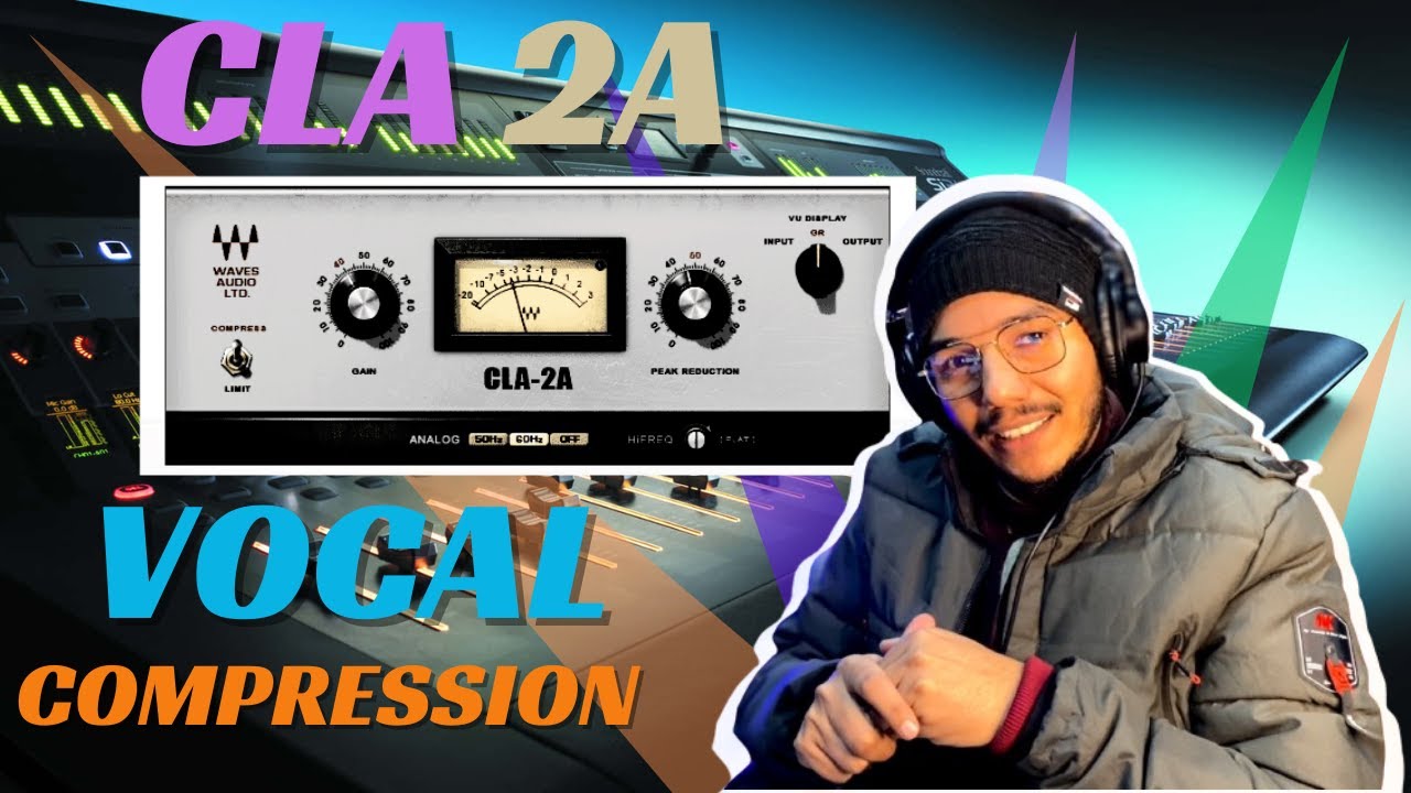 HOW TO COMPRESS VOCAL USING CLA 2A NITIN NISCHAL (NITA) EXPLAINED