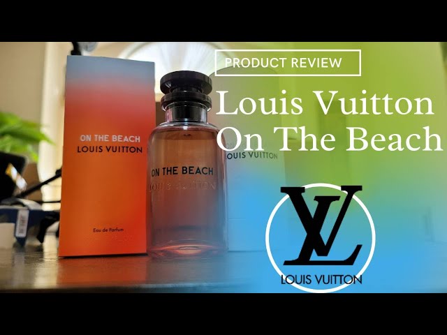 LOUIS VUITTON ON THE BEACH FRAGRANCE REVIEW  HOW DOES IT COMPARE TO  AFTERNOON SWIM? 