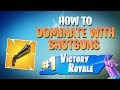 HOW TO WIN | How To Dominate With Shotguns (Fortnite Battle Royale)