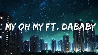 Camila Cabello - My Oh My ft. DaBaby | Top Best Song