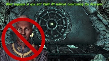 What happens if you exit Vault 101 without Confronting the Overseer