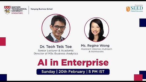 AI in Enterprise, Nanyang Technological University, Singapore
