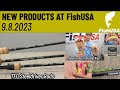 New products at fishusa  982023