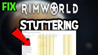 Rimworld – How to Fix Fps Drops & Stuttering – Complete Tutorial