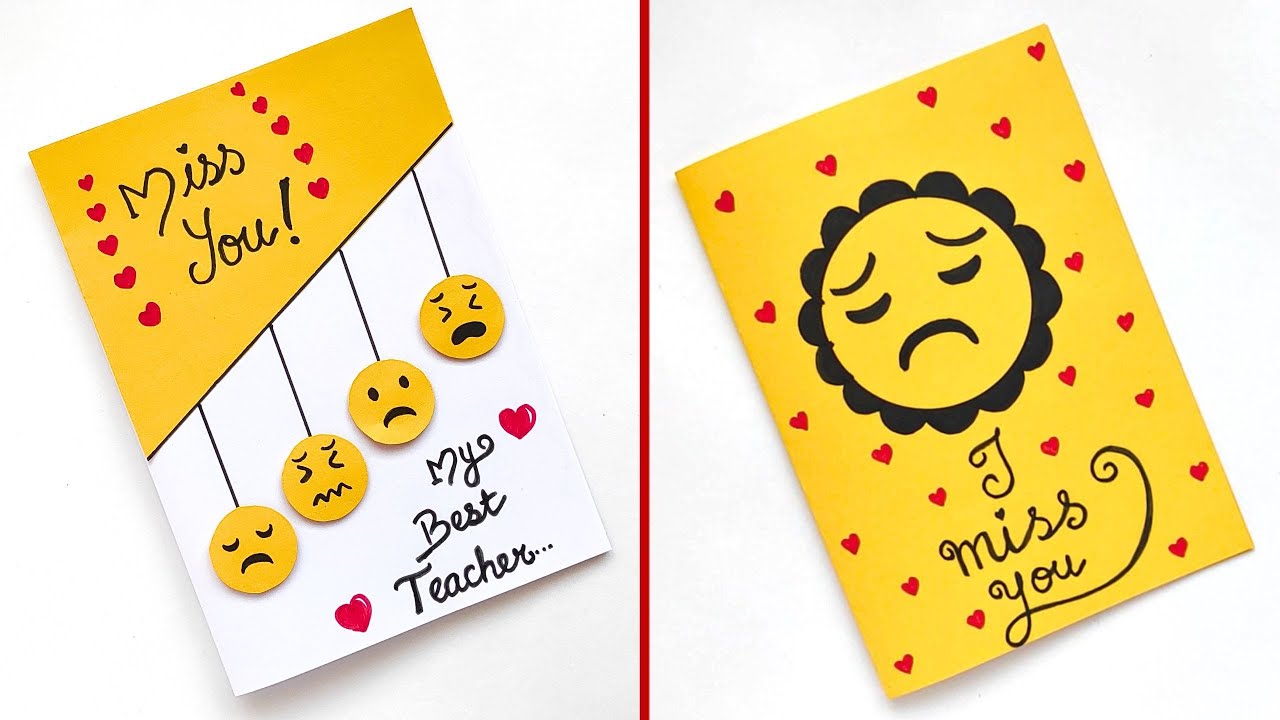 Simple Miss 2 DIY Miss You Card Ideas | Easy & Cutest Miss You Card for Teachers ...
