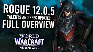 Patch 12.0.5 Rogue Preview: New Talents & Hero Spec Reworks