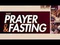 Fountain tv may 2024 prayer and fasting   day 1
