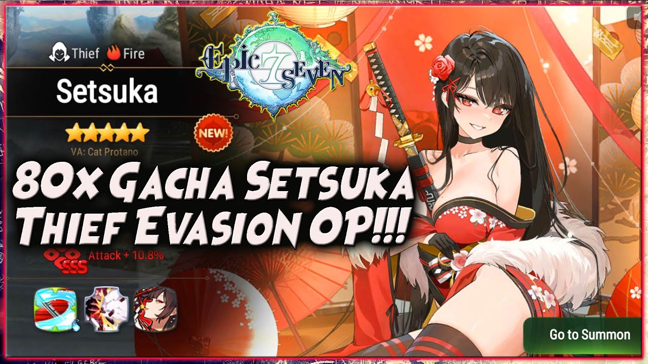 META TEAM EVA MULAI!! 80x GACHA SETSUKA "THIEF API, EVASION NYA GG!!" 🔥 EPIC SEVEN