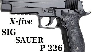 Обзор пистолета X-five Sig Sauer