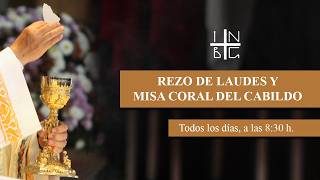 Rezo de Laudes y Misa Coral de Cabildo, 24 de abril de 2026, 8:30 h.