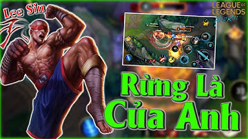 [Tốc Chiến] Lee Sin Đi Rừng Cướp Sạch Rừng Team Bạn Khiến Rừng Bạn Cực Kỳ Ức Chế - Và Cái Kết