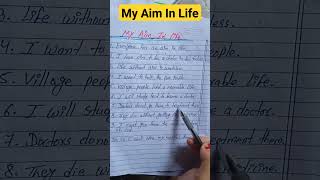 10 Lines Essay Of My Aim In Life/shorts youtubeshortstrending essaywritingparagraphmyaiminlife