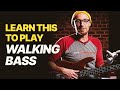 Trying to learn Walking Bass Lines? LEARN THIS FIRST