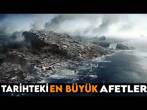 Dünya Tarihinde Yaşanan En Büyük Doğal Afetler