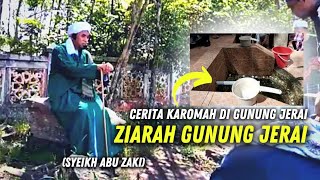 Ziarah Cerita Karomah Di Gunung Jerai Syeikh Abu Z...