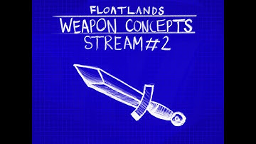 Floatlands - Dev Stream #02: Weapon Concept Design, Gameplay Showcase - EGX 2017