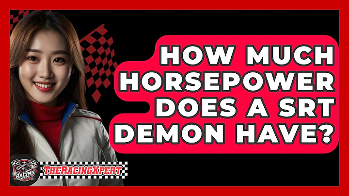 How Much Horsepower Does A SRT Demon Have? - The Racing Xpert