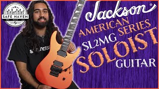 Jackson American Series Soloist SL2MG is Killer!