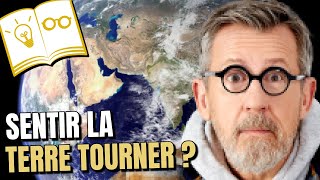 Pourquoi ne sentons-nous pas la Terre tourner ? 🌏 | Confinement Jour 52 Resimi