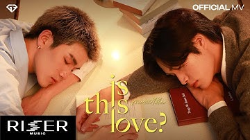เรียกว่ารักได้ไหม (Is This Love?) - GEMINI,FOURTH [ OFFICIAL MV ]