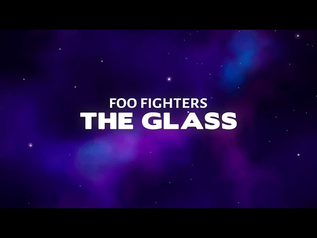 THE GLASS - FOO FIGHTERS (((TRADUÇÃO))) 