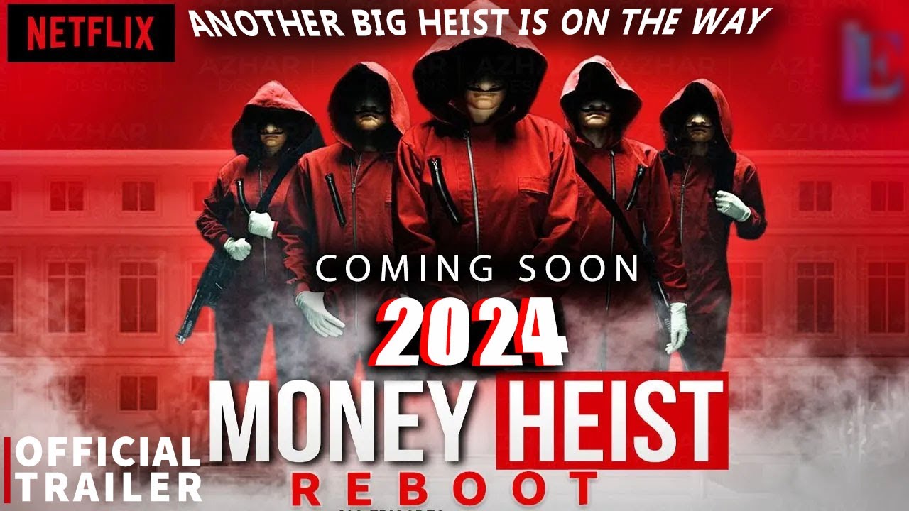 MONEY HEIST Season 6 2024 OFFICIAL TRAILER l La Casa De Papel Netflix l ...